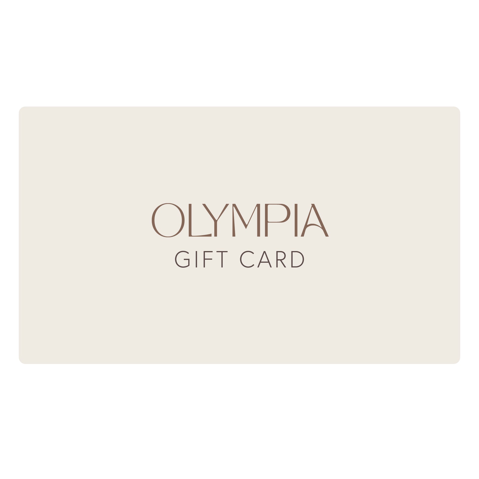 Olympia Gift Card