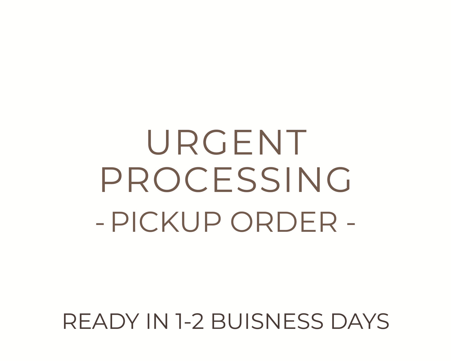 Urgent processing - Pickup order